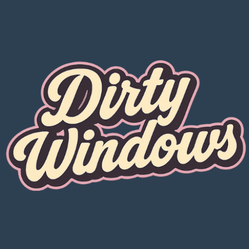 Dirty Window Cleaning